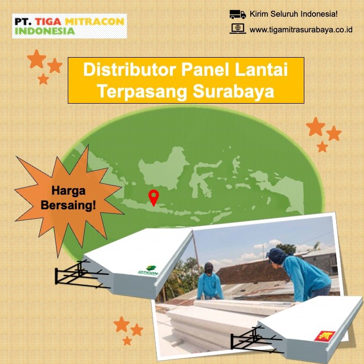 Distributor Panel Lantai Terpasang Surabaya Siap Kirim Seluruh Indonesia