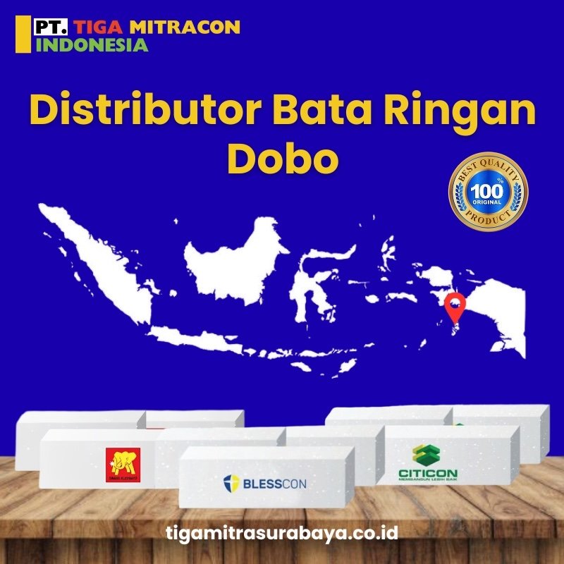 Distributor Bata Ringan Dobo Profesional dan Terpercaya